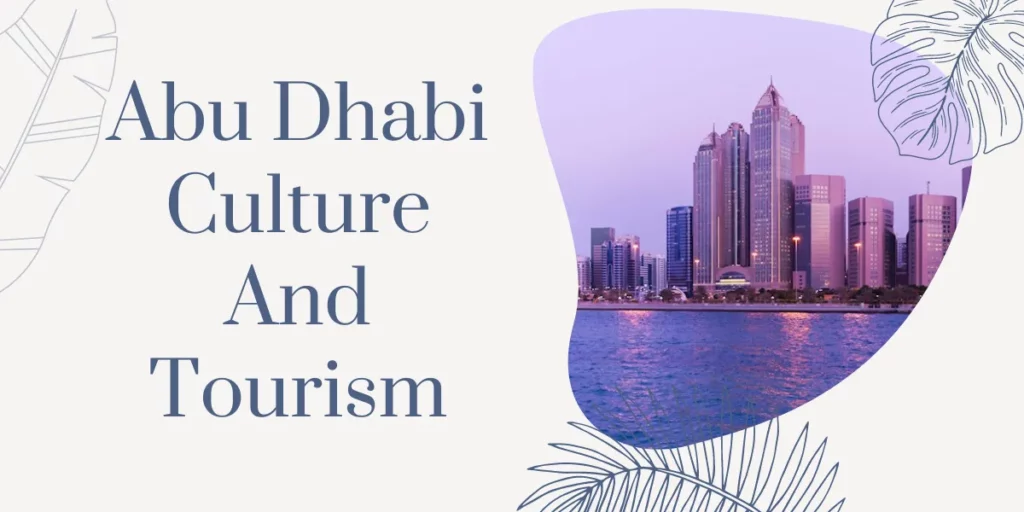 Abu Dhabi Culture And Tourism