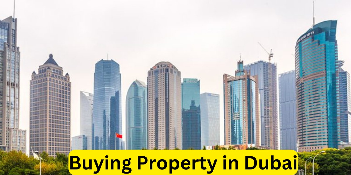 Buying Property in Dubai