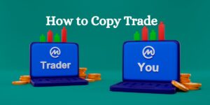 How to Copy Trade