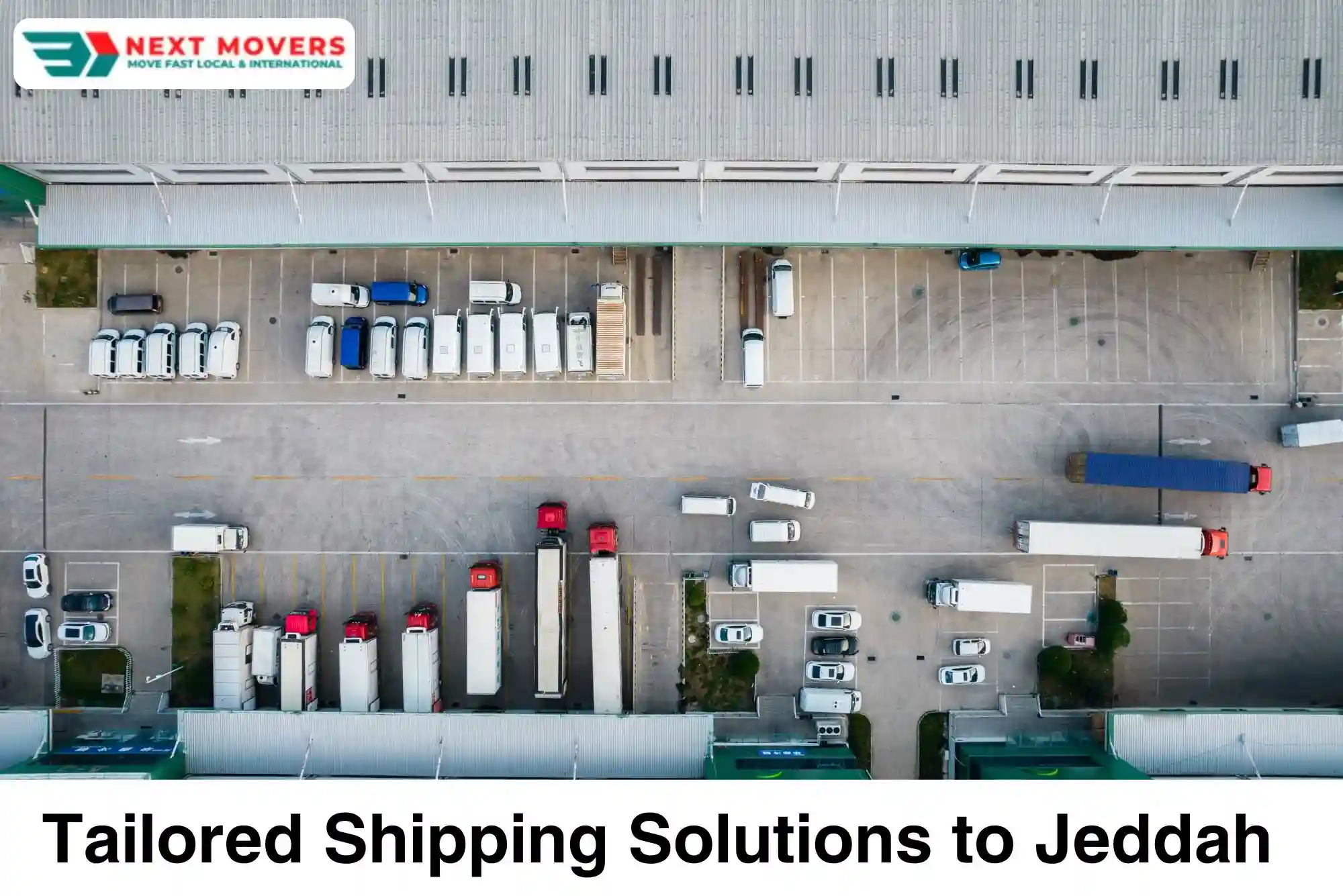 Tailored Shipping Solutions to Jeddah