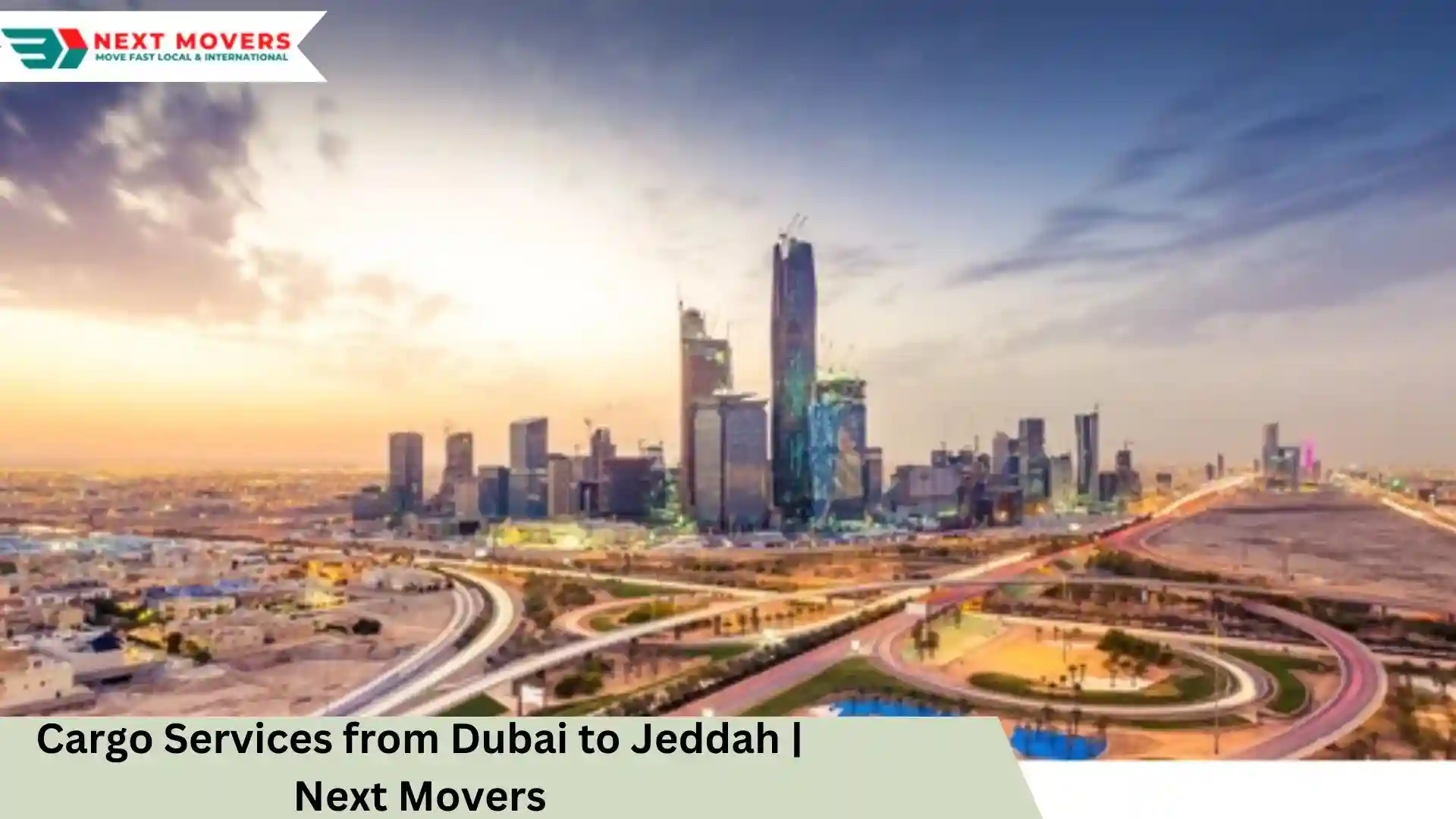 Cargo to Saudi Arabia From Dubai - Reliable Shipping Services (1)_