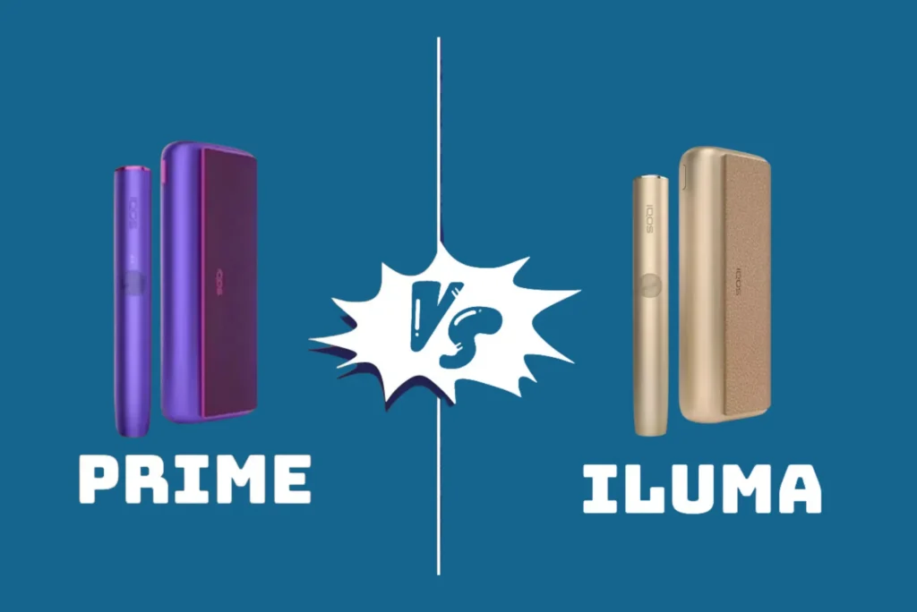 ILUMA i Prime vs. ILUMA Prime: The Ultimate Comparison for Vape Lovers