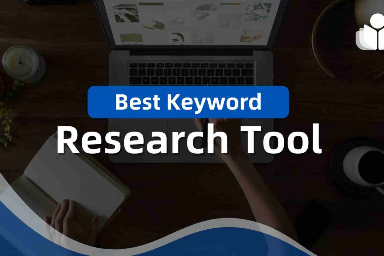 Best Keyword Research Tools for Freelancers targeting topics that can bring more organic visitors in 2026